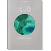 KNYGA Germany Julia Watson. Lo—TEK. Vanduo. A Fieldguide for TEKnologists