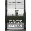 KNYGA Gerry Adams Cage Eleven