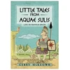 KNYGA Gerry Mckeown Little Tales from Aquae Sulis