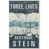 KNYGA Gertrude Stein Three Lives