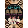 KNYGA Giles Smith My My!, ABBA Through the Ages
