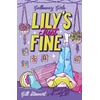 KNYGA Gill Stewart Galloway Girls: Lily's Just Fine
