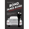 KNYGA Gilmore, Brad; Kalinowski, Mike Bond, James Bond: Exploring the Shaken and Stirred History of Ian Fleming's 007