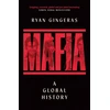 KNYGA Gingeras, Ryan Mafia: A Global History