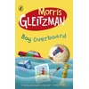 KNYGA Gleitzman, Morris Boy Overboard
