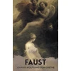 KNYGA Goethe, Johann Wolfgang von Faust: A Tragedy In Two Parts with The Urfaust