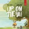 KNYGA Good, Beatriz Up on the Hill: A Charming Picture Book about Friendship and Acceptance for Ages 5 to 7
