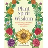 KNYGA Gordineer, Karine Plant Spirit Wisdom: Connect with Your Plant Allies for Powerful and Guidance