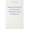 KNYGA Gorky, Maxim Reminiscences of Tolstoy, Chekhov and Andreyev