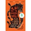 KNYGA Gow, Derek Hunt for the Shadow Wolf: The lost history of wolves in Britain and the myths and stories that surround them