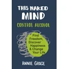 KNYGA Grace Annie This Naked Mind