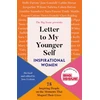 KNYGA Graham, Jane; The Big Issue Letter to My Younger Self: Inspirational Women