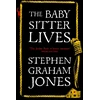 KNYGA Graham Jones, Stephen Babysitter Lives