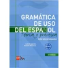 KNYGA Bookshop Gramatica de uso del Espanol - Teoria y practica: B1-B2