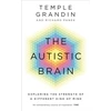 KNYGA Grandin, Temple; Panek, Richard Autistic Brain: Exploring the Strength of a Different Kind of Mind