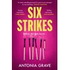 KNYGA Grave Antonia Six Strikes