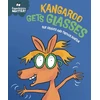 KNYGA Graves, Sue Experiences Matter: Kangaroo Gets Glasses