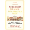 KNYGA Gray Annie Bookshop, The Draper, The Candlestick Maker: A History of the High Street