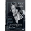 KNYGA Grealy, Lucy Autobiography of a Face