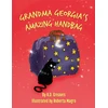 KNYGA GREAVES, K.D. Grandma Georgia's Amazing Handbag
