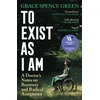 KNYGA Green Grace Spence To Exist As I Am: Longlisted for the Women's Prize for Non-Fiction 2026