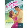 KNYGA Green Willow Wonder of You: A brand new escapist romance with a celebrity twist