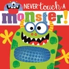 KNYGA Greening, Rosie Never Touch a Monster