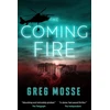 KNYGA Greg Mosse Coming Fire