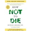 KNYGA Greger Michael How Not to Die - Tenth Anniversary Edition