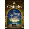 KNYGA Griffiths, Elly Killing Time: the bestselling new Ali Dawson Mystery – from the author of the Dr Ruth Galloway Mysteries