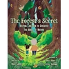 KNYGA Grimes, Nigel Forest's Secret: Helping Children to Discover the Magic of Nature
