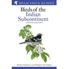 KNYGA Grimmett, Richard; Inskipp, Carol Field Guide to Birds of the Indian Subcontinent