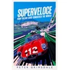 KNYGA Grimsdale Peter Superveloce: How Italian Cars Conquered the World