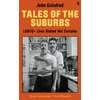 KNYGA Grindrod, John Tales of the Suburbs: LGBTQ+ Lives Behind Net Curtains