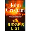 KNYGA Grisham, John Judge's List: John Grisham's breathtaking, must-read bestseller