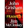 KNYGA Grisham, John; McCloskey, Jim FRAMED: John Grisham's Astonishing True Crime Stories of Wrongful Convictions