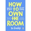 KNYGA Groskop, Viv How to Own the Room: Women and the Art of Brilliant Speaking