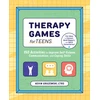 KNYGA Gruzewski, Kevin Therapy Games for Teens: 150 Activities to Improve Self-Esteem, Communication, and Coping Skills