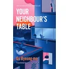 KNYGA Gu Byeong Mo Your Neighbour's Table