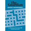KNYGA Guardian, The Guardian Cryptic Crosswords 1: A collection of more than 100 perplexing puzzles