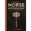 KNYGA Guerber Ha Tales of Norse Mythology: Illustrated Edition