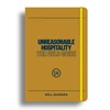 KNYGA Guidara, Will Unreasonable Hospitality: The Field Guide