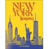 KNYGA Guides, Rough; Plitt, Amy Rough Guides City Stories: New York Seasons