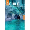 KNYGA Guides, Rough Rough Guides Chile and Rapa Nui (Easter Island): Travel Guide with eBook