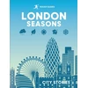 KNYGA Bookshop Guides, Rough; Williams, Beth Rough Guides City Stories: London Seasons