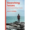 KNYGA Gumbel, Nicky Searching Issues: Tough Questions, Straight Answers