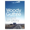 KNYGA Guthrie, Woody Bound for Glory