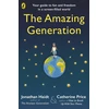 KNYGA Haidt, Jonathan; Price, Catherine Amazing Generation