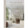 KNYGA Halford, Michelle Quiet Home: House Hushing for Calm and Intentional Living