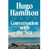 KNYGA Hamilton Hugo Conversation with the Sea